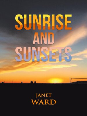 cover image of Sunrise and Sunsets